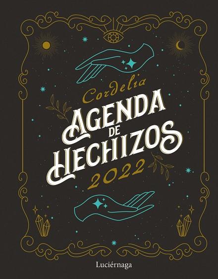 AGENDA DE HECHIZOS 2022 | 9788418015762 | CORDELIA