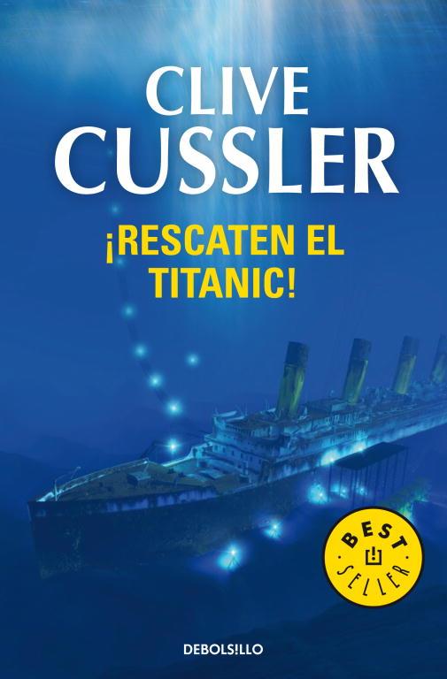 RESCATEN EL TITANIC | 9788497593922 | CUSSLER, CLIVE