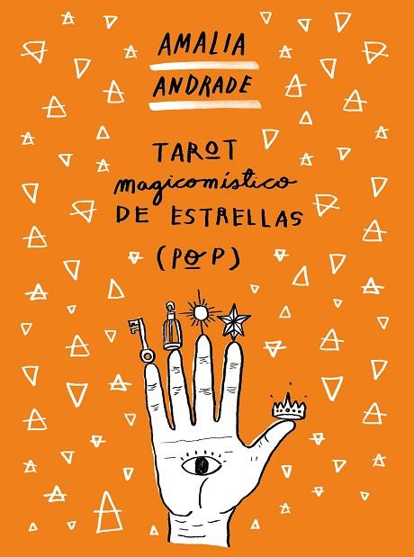 TAROT MAGICOMISTICO DE ESTRELLAS POP | 9788499987828 | AMALIA ANDRADE