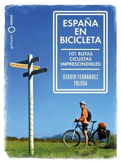 España en bicicleta | 9788408216667 | Sergio Fernandez Tolosa