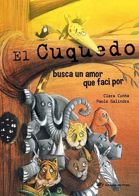 EL CUQUEDO BUSCA UN AMOR QUE FACI POR | 9788417207137 | CLARA CUNHA & PAULO GALINDRO