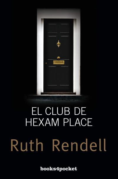 El club de Hexam Place | 9788415870852 | Ruth Rendell