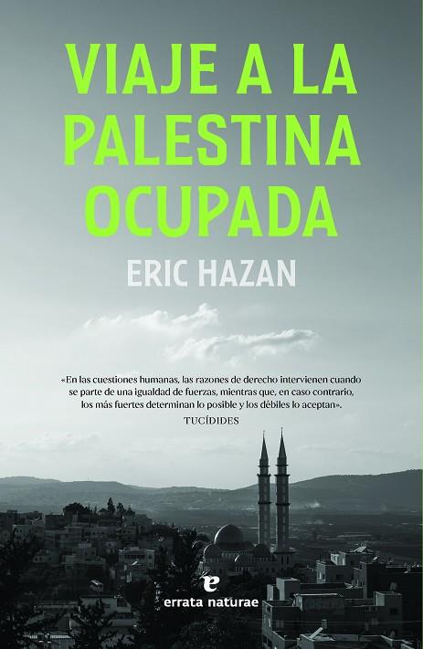Viaje a la Palestina ocupada | 9788419158567 | ERIC HAZAN