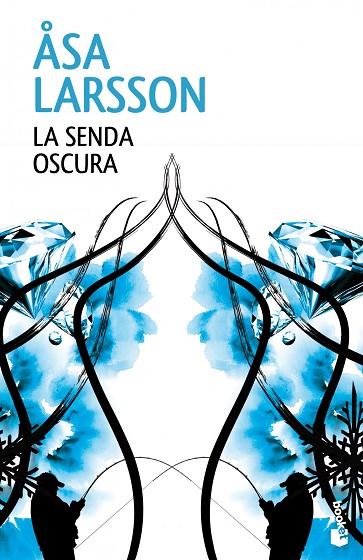 LA SENDA OSCURA | 9788432220876 | ASA LARSSON