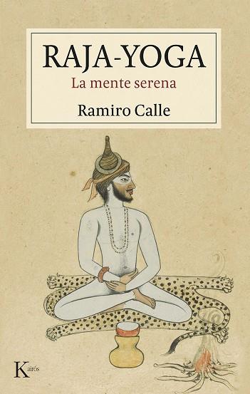 Raja-yoga | 9788411211734 | Ramiro Calle