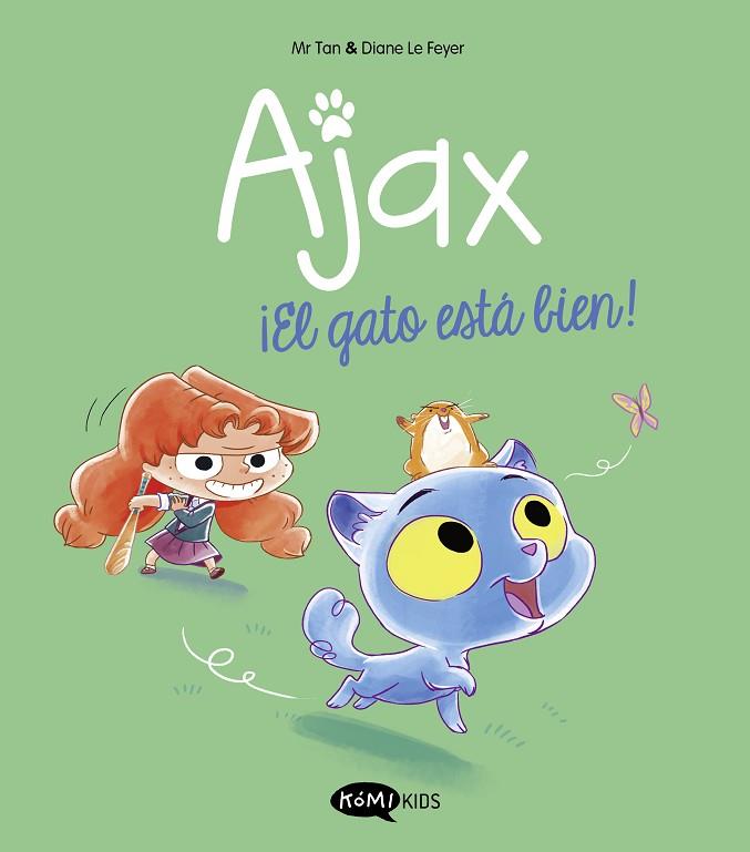 Ajax 01 El gato esta bien | 9788419183514 | Mr Tan