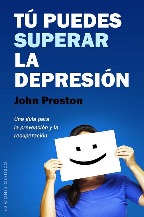 TU PUEDES SUPERAR LA DEPRESION | 9788491110637 | PRESTON, John