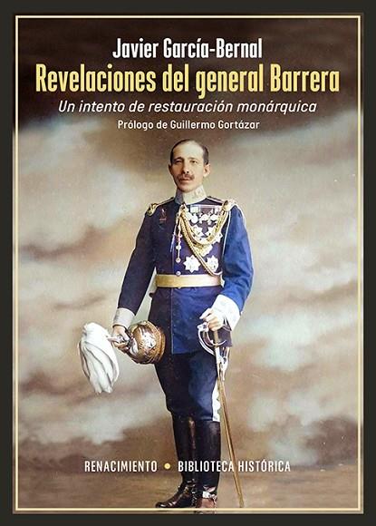 Revelaciones del general Barrera | 9788410148215 | JAVIER GARCIA-BERNAL