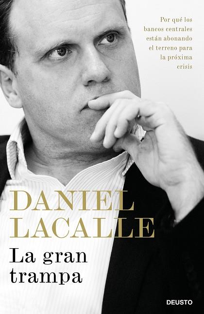 LA GRAN TRAMPA | 9788423428878 | DANIEL LACALLE