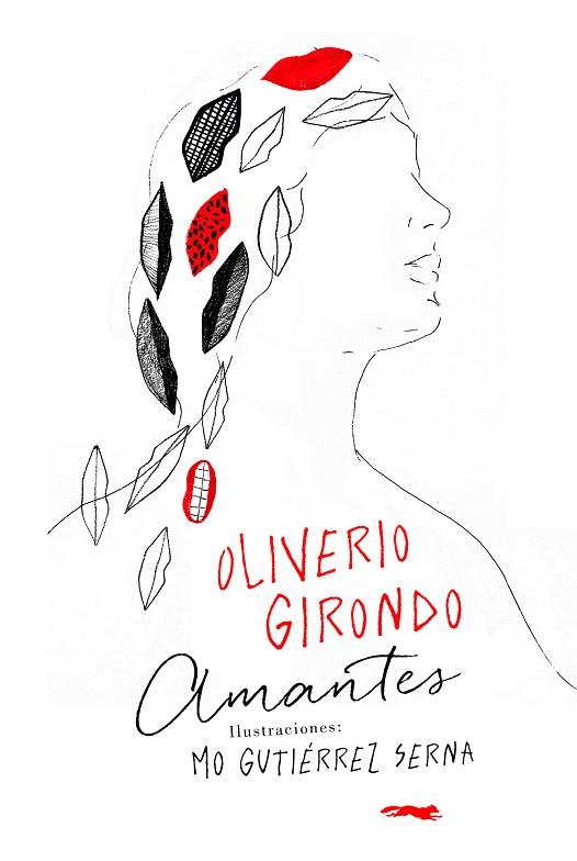 AMANTES | 9788494884887 | OLIVERIO GIRONDO & MO GUTIERREZ SERNA