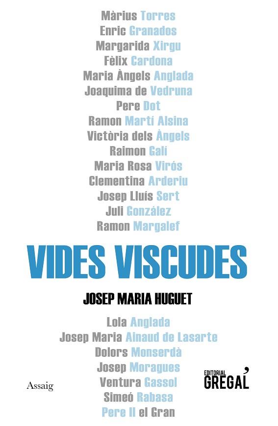 VIDES VISCUDES | 9788417660482 | JOSEP MARIA HUGUET 
