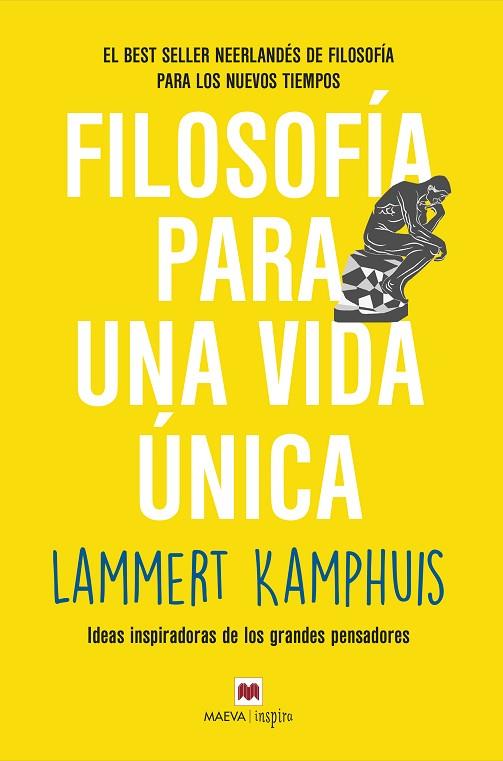 FILOSOFÍA PARA UNA VIDA ÚNICA | 9788418184840 | LAMMERT KAMPHUIS