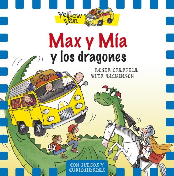 MAX Y MIA Y LOS DRAGONES | 9788424657680 | CALAFELL, ROSER & DICKINSON, VITA