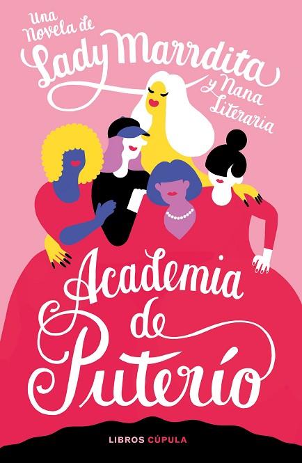 Academia de puterío | 9788448028633 | Florencia Domínguez & Cristina Prieto
