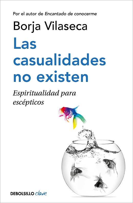 LAS CASUALIDADES NO EXISTEN | 9788466362450 | BORJA VILASECA