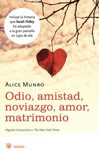 ODIO AMISTAD NOVIAZGO AMOR MATRIMONIO+ | 9788489662872 | ALICE MUNRO