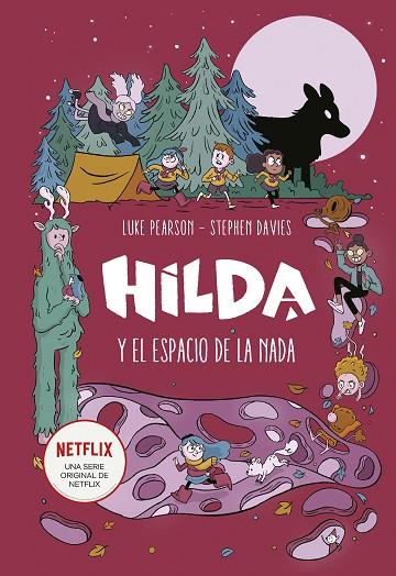 HILDA Y EL ESPACIO DE LA NADA | 9788417773571 | LUKE PEARSON & STEPHEN DAVIES