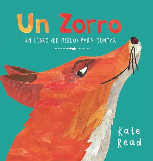 Un Zorro | 9788494773594 | Kate Read