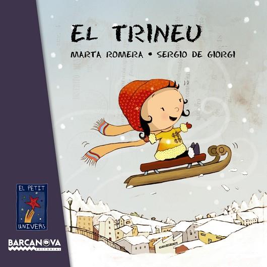 EL TRINEU | 9788448938499 | ROMERA, MARTA & DE GIORGI, SERGIO