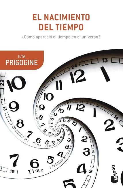 El nacimiento del tiempo | 9788490669945 | Ilya Prigogine