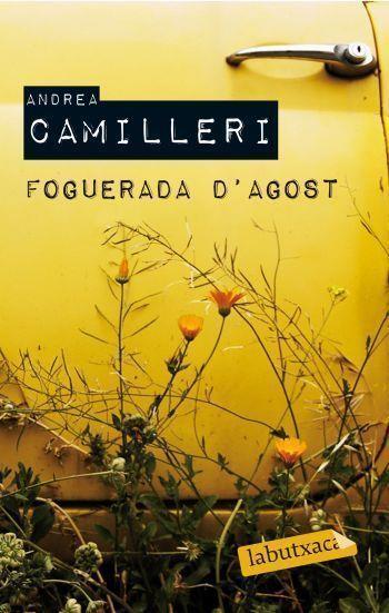 FOGUERADA D'AGOST | 9788499300726 | ANDREA CAMILLERI