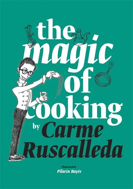 THE MAGIC OF COOKING | 9788416670239 | CARME RUSCALLEDA