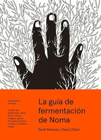 LA GUIA DE FERMENTACION DE NOMA | 9788415887355 | RENE REDZEPI & DAVID ZILBER