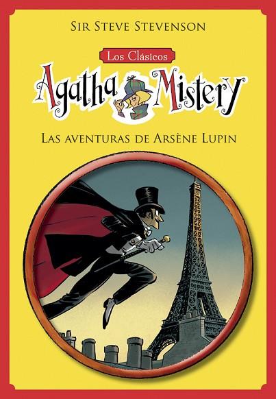 LOS CLASICOS AGATHA MISTERY 02 Las aventuras de Arsène Lupin | 9788424671327 | Sir Steve Stevenson