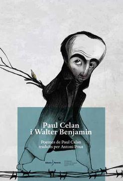 PAUL CELAN I WALTER BENJAMIN | 9788412425277 | PAUL CELAN