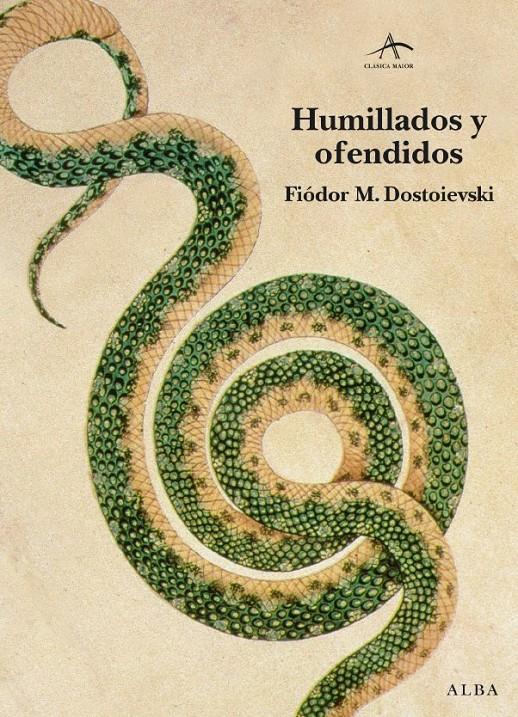 HUMILLADOS Y OFENDIDOS | 9788484286158 | DOSTOIEVSKI, FIODOR M.
