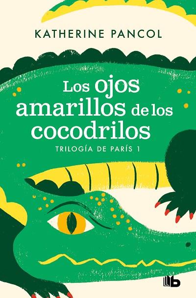 LOS OJOS AMARILLOS DE LOS COCODRILOS | 9788413144634 | KATHERINE PANCOL