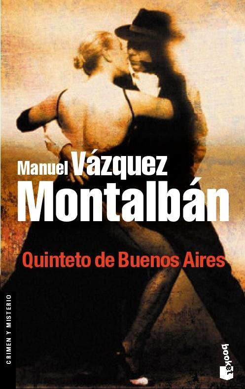 QUINTETO DE BUENOS AIRES | 9788408075226 | VAZQUEZ MONTALBAN, MANUEL