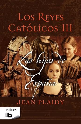Los Reyes Católicos, 3 | 9788498729917 | Jean Plaidy