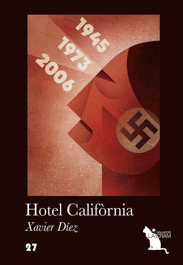 HOTEL CALIFORNIA | 9788494562419 | XAVIER DIEZ