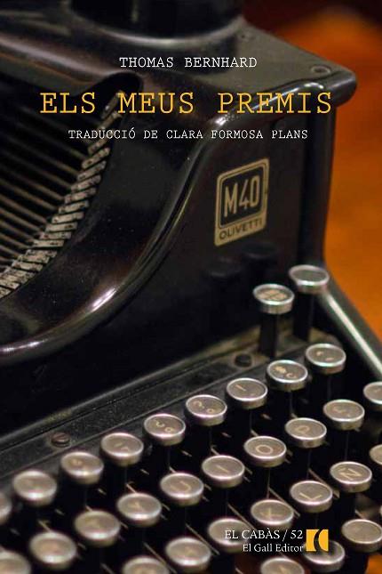 ELS MEUS PREMIS | 9788494168550 | THOMAS BERNHARD