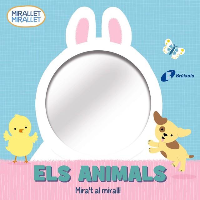 ELS ANIMALS MIRA'T AL MIRALL | 9788413490571 | VVAA