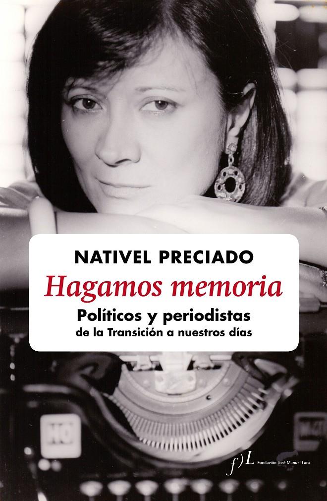 HAGAMOS MEMORIA | 9788415673200 | PRECIADO, NATIVEL 