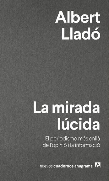 LA MIRADA LUCIDA | 9788433916280 | ALBERT LLADO