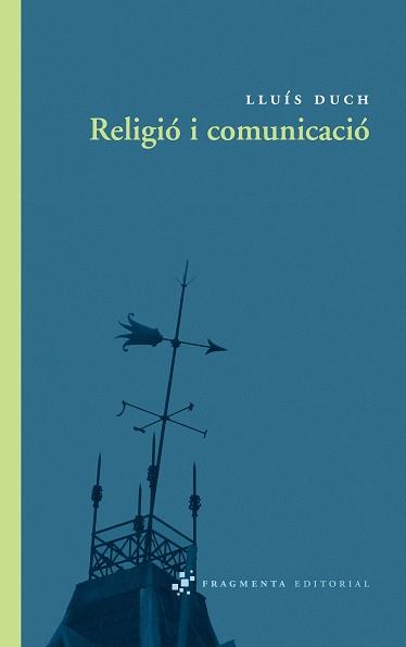 RELIGIO I COMUNICACIO | 9788492416325 | LLUIS DUCH