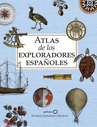 Atlas de los exploradores españoles | 9788408243199 | VVAA