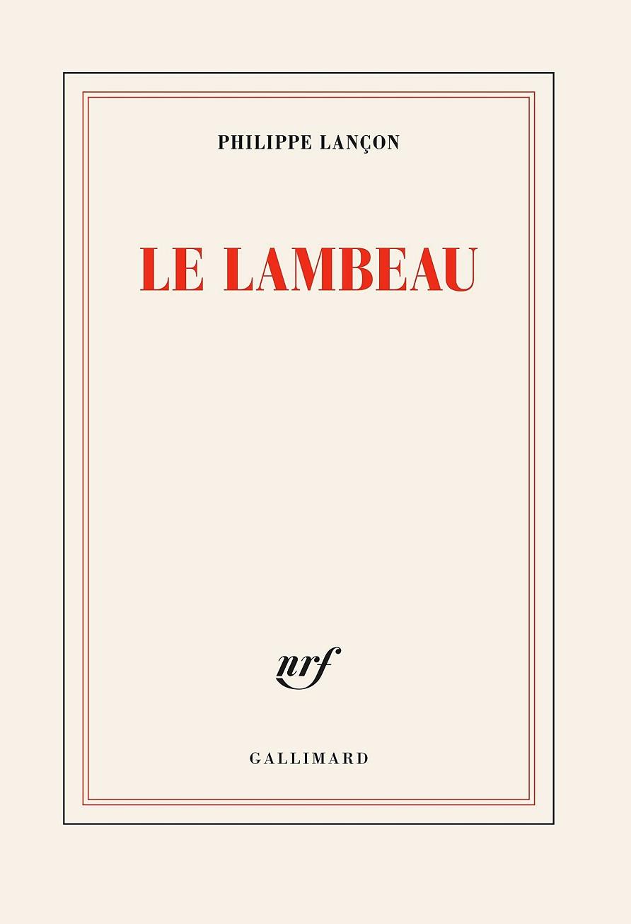 Le Lambeau | 9782072689079 | Philippe Lançon