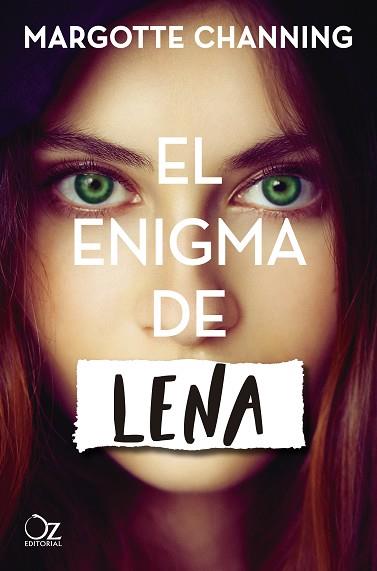 EL ENIGMA DE LENA | 9788417525187 | MARGOTTE CHANNING