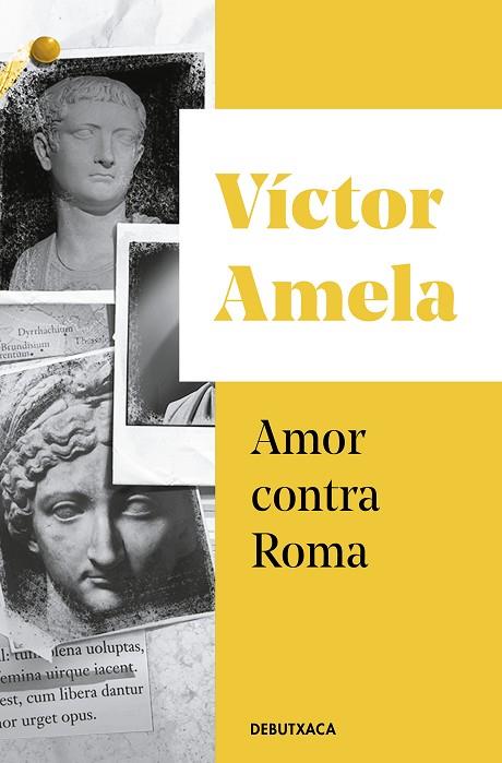 AMOR CONTRA ROMA  | 9788418132209 | VICTOR AMELA