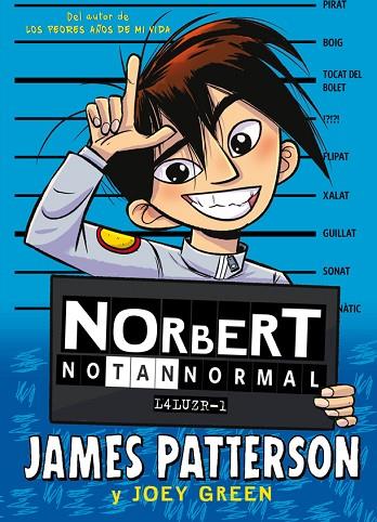 Norbert no tan normal | 9788424667597 | James Patterson & Joey Green
