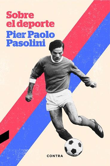 Sobre el deporte | 9788494403316 | Pier Paolo Pasolini