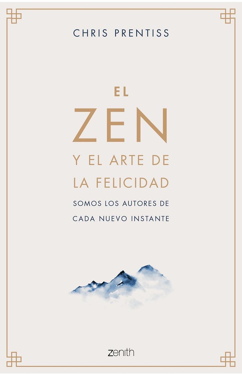 EL ZEN Y EL ARTE DE LA FELICIDAD | 9788408218944 | CHRIS PRENTISS