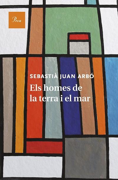 ELS HOMES DE LA TERRA I EL MAR | 9788475885681 | JUAN ARBO, SEBASTIA