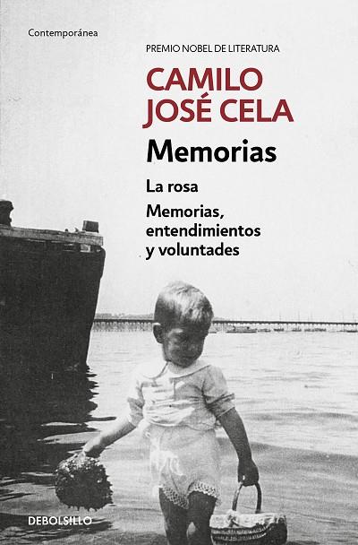 LA ROSA  MEMORIAS ENTENDIMIENTOS Y VOLUNTADES | 9788466352291 | CAMILO JOSE CELA