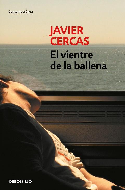 EL VIENTRE DE LA BALLENA | 9788490624531 | Javier Cercas