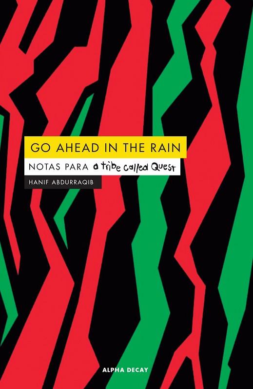 GO AHEAD IN THE RAIN | 9788412073829 | HANIF ABDURRAQIB